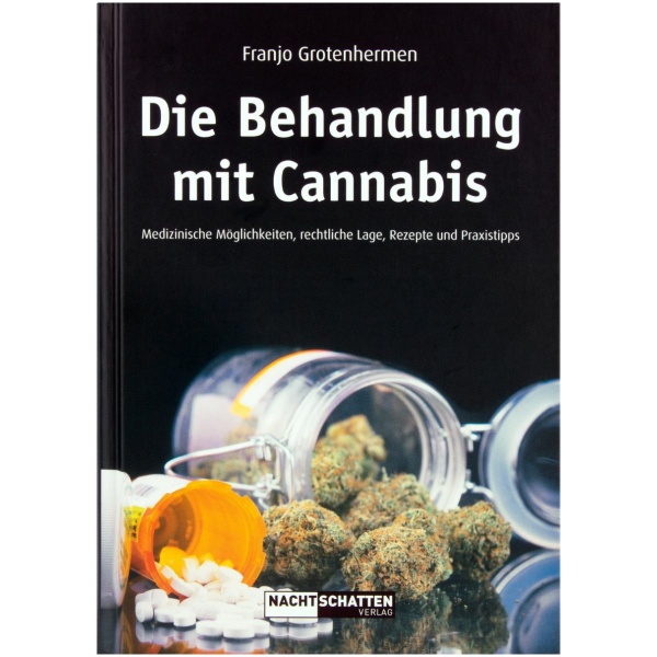 Die Behandlung mit Cannabis (von Dr. Franjo Grotenhermen) - Nachtschatten-Verlag - CBD-1